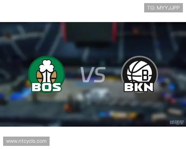 凯尔特人对阵篮网精彩比分回顾与赛后分析